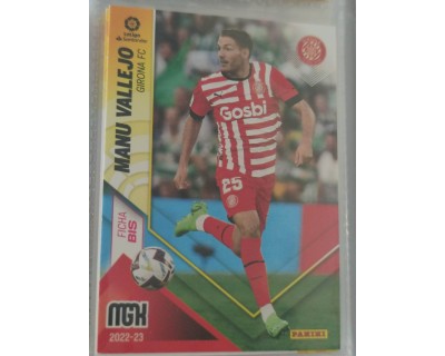 MEGACRACKS 2022/2023 MANU VALLEJO GIRONA CF Nº 205 BIS TERCERA EDICION