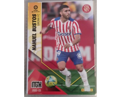 MEGACRACKS 2022/2023 NAHUEL BUSTOS GIRONA CF Nº 207