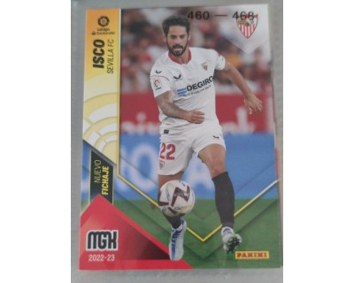 MEGACRACKS 2022/2023 ISCO NUEVO FICHAJE Nº 462 SEGUNDA EDICION