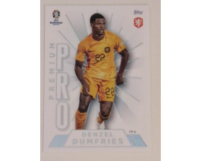 TOPPS UEFA EURO 2024 DENZEL DUMFRIES PREMIUM PRO PP 6