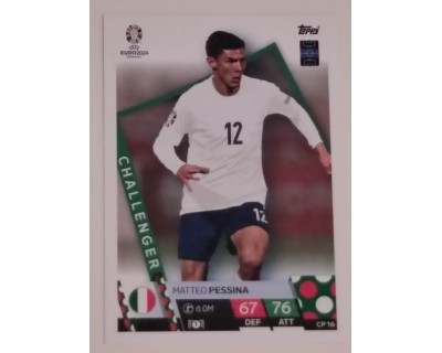 TOPPS UEFA EURO 2024 MATTEO PESSINA CHALLENGER CP 16