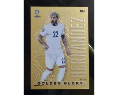 TOPPS UEFA EURO 2024 HERNANDEZ GOLDEN GLORY GG LE5