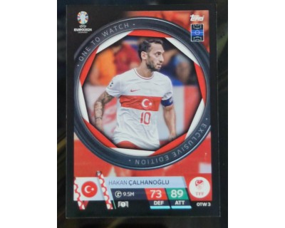 TOPPS UEFA EURO 2024 HAKAN CALHANOGLU ONE TO WATCH OTW3