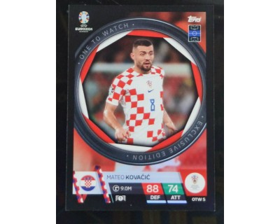 TOPPS UEFA EURO 2024 MATEO KOVACIC ONE TO WATCH OTW5