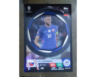 TOPPS UEFA EURO 2024 MILAN SKRINIAR ONE TO WATCH OTW10