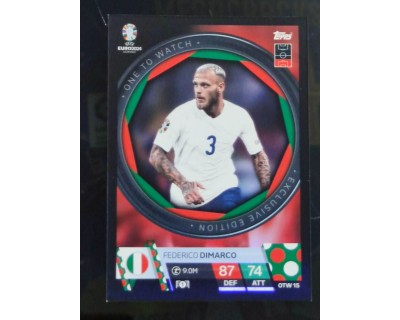 TOPPS UEFA EURO 2024 FEDERICO DIMARCO ONE TO WATCH OTW15