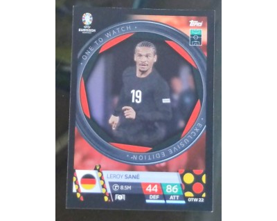 TOPPS UEFA EURO 2024 LEROY SANE ONE TO WATCH OTW22