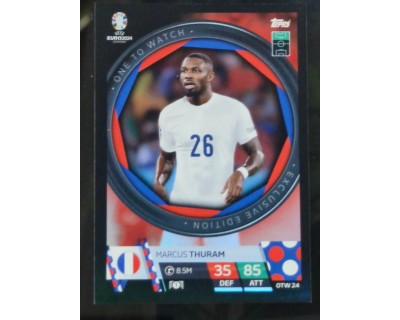 TOPPS UEFA EURO 2024 MARCUS THURAM ONE TO WATCH OTW24