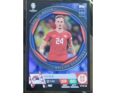 TOPPS UEFA EURO 2024 IVAN ILIC ONE TO WATCH OTW28