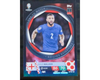 TOPPS UEFA EURO 2024 KYLE WALKER ONE TO WATCH OTW32