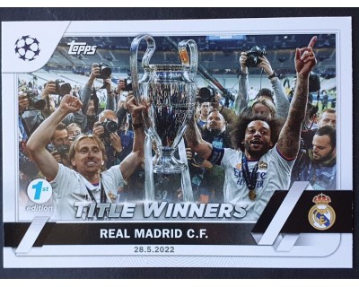 TOPPS UCL 2022/2023 REAL MADRID TITLE WINNERS Nº125 1ST EDITION