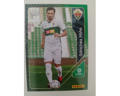 Megacracks 2020/2021 SANCHEZ MIÑO Elche CF N 347 SEGUNDA EDICION