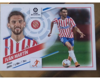 Cromos Liga Este 2022/2023 IVAN MARTIN Girona CF Nº16