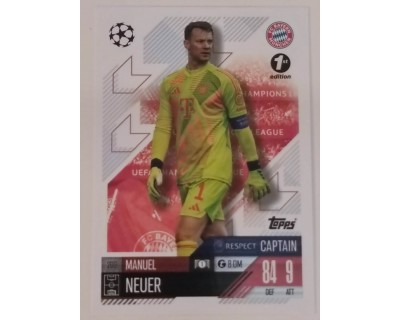 MATCH ATTAX CHAMPIONS LEAGUE 2024/2025 MANUEL NEUER Nº 209 1ST