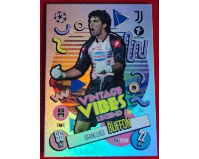 MATCH ATTAX CHAMPIONS LEAGUE 2024/2025 GIANLUIGI BUFFON VIBES LEGEND 429 1ST