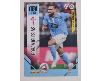 MEGACRACKS 2024/2025 BORJA IGLESIAS NUEVO FICHAJE Nº438 SEGUNDA EDICION