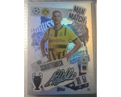 MATCH ATTAX UCL NICO SCHLOTTERBECK MAN OF THE MATCH Nº403