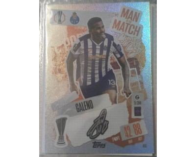 MATCH ATTAX UCL GALENO MAN OF THE MATCH Nº410