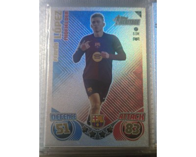 MATCH ATTAX UCL FERMIN LOPEZ TOPPS HERITAGE Nº448