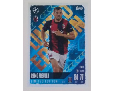 MATCH ATTAX UCL REMO FREULER LIMITED EDITION NºLE6