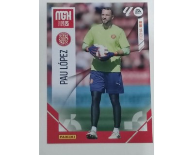 MEGACRACKS 2024/2025 PAU LOPEZ COLOCA Nº165 BIS TERCERA EDICION