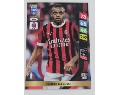 ADRENALYN FIFA 365 2025 PIERRE KALULU AC MILAN Nº194