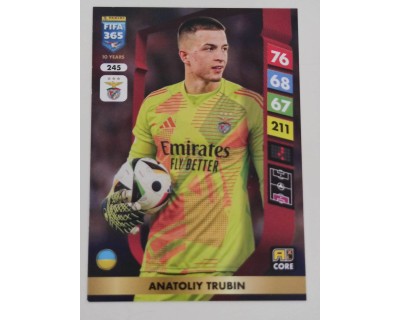 ADRENALYN FIFA 365 2025 ANATOLIY TRUBIN SL BENFICA Nº245