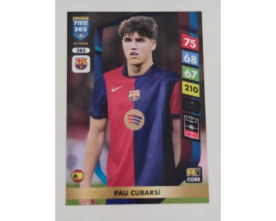 ADRENALYN FIFA 365 2025 PAU CUBARSI FC BARCELONA Nº285