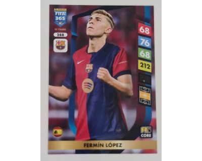 ADRENALYN FIFA 365 2025 FERMIN LOPEZ FC BARCELONA Nº288