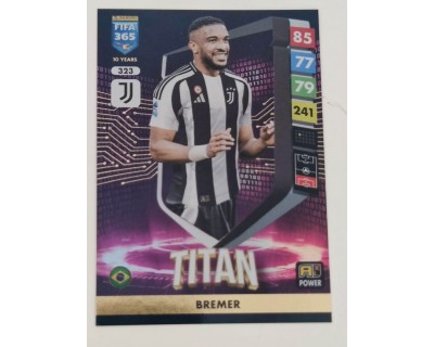 ADRENALYN FIFA 365 2025 BREMER TITANS Nº323