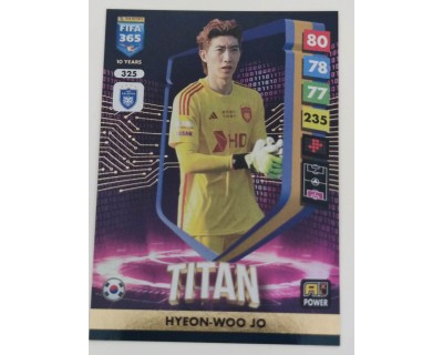 ADRENALYN FIFA 365 2025 JO HYEON-WOO TITANS Nº325