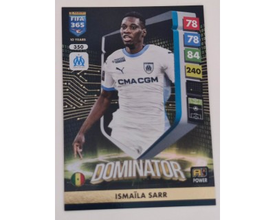 ADRENALYN FIFA 365 2025 ISMAILA SARR DOMINATORS Nº350