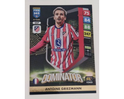 ADRENALYN FIFA 365 2025 ANTOINE GRIEZMANN DOMINATORS Nº357