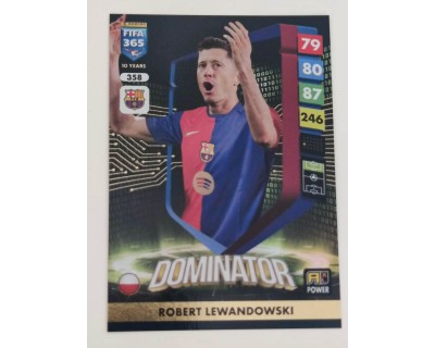 ADRENALYN FIFA 365 2025 ROBERT LEWANDOWSKI DOMINATORS Nº358