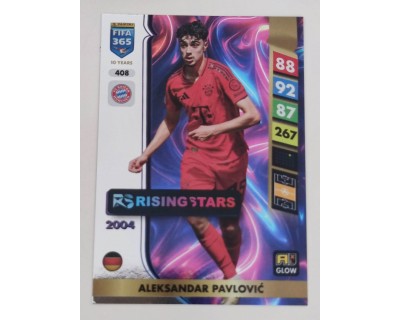 ADRENALYN FIFA 365 2025 ALEKSANDAR PAVLOVIC RISING STARS Nº408