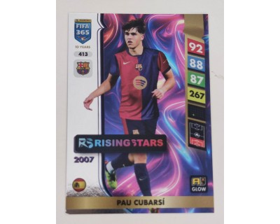 ADRENALYN FIFA 365 2025 PAU CUBARSI RISING STARS Nº413