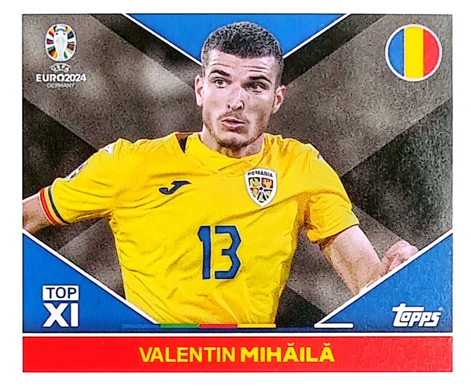 Uefa Euro Germany 2024 GRUPO E VALENTIN MIHAILA Nº ROM TOP 1