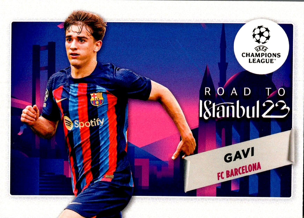 TOPPS UEFA CHAMPIONS LEAGUE GAVI ROAD TO ISTANBUL 23 NºRF-5