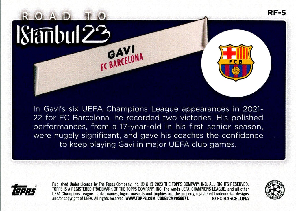 TOPPS UEFA CHAMPIONS LEAGUE GAVI ROAD TO ISTANBUL 23 NºRF-5