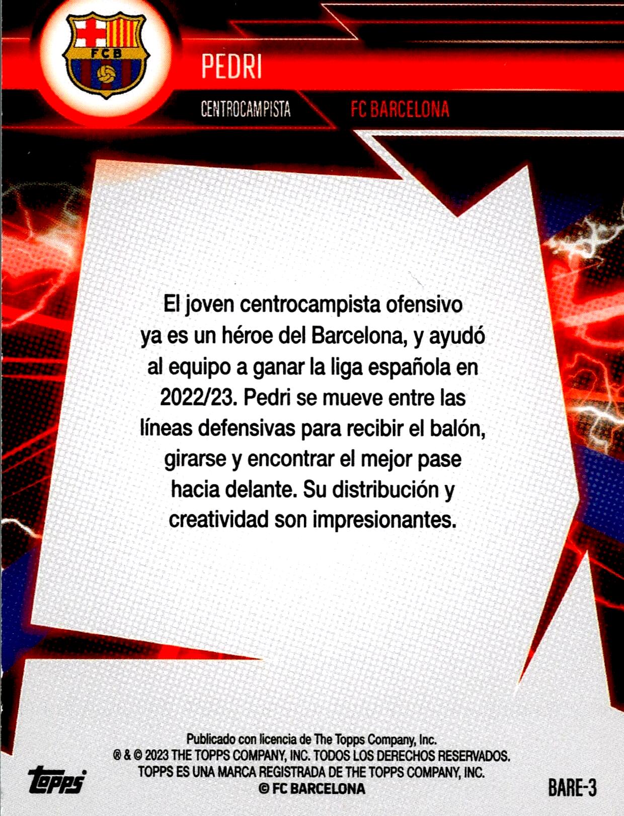 TOPPS FC BARCELONA 2022/2023 PEDRI NºBARE-3 NUMERADA /399