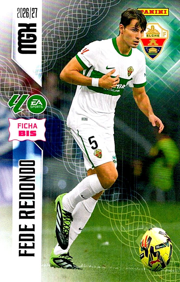 MEGACRACKS 2026/2027 FEDE REDONDO FICHA BIS Nº152 BIS SEGUNDA EDICION