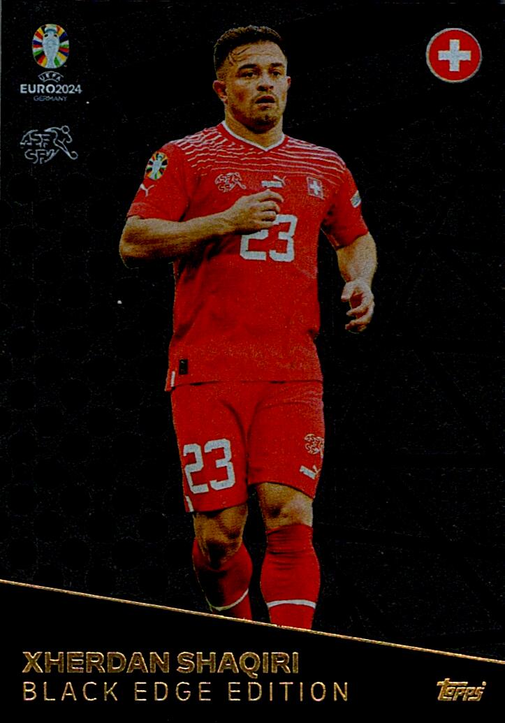 TOPPS MATCH ATTAX UEFA EURO 2024 XHERDAN SHAQIRI BLACK EDGE EDITION NºBE9