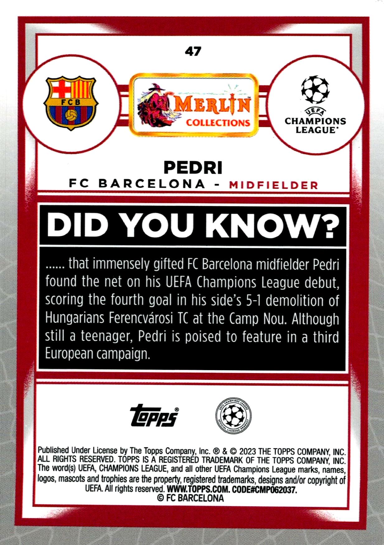 TOPPS MERLIN UCL 2022/2023 PEDRI REFRACTOR Nº47