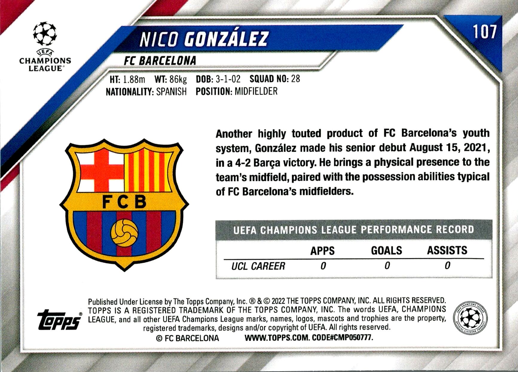 TOPPS UEFA CHAMPIONS LEAGUE 2021/2022 NICO GONZALEZ Nº107 ROOKIE 1ST