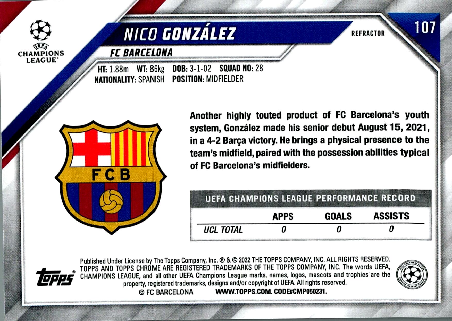 TOPPS UEFA CHAMPIONS LEAGUE 2021/2022 NICO GONZALEZ REFRACTOR Nº107 ROOKIE