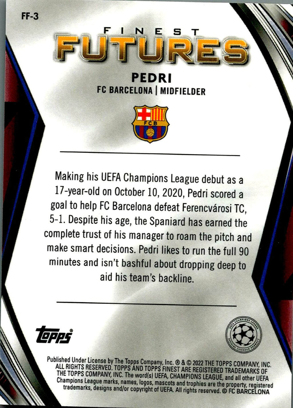 TOPPS FINEST UEFA CHAMPIONS LEAGUE 2021/2022 - PEDRI FUTURES