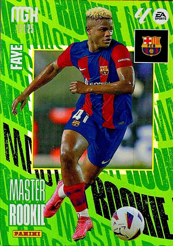 Megacracks 2024/2025 FAYE MASTER ROOKIE Nº 411