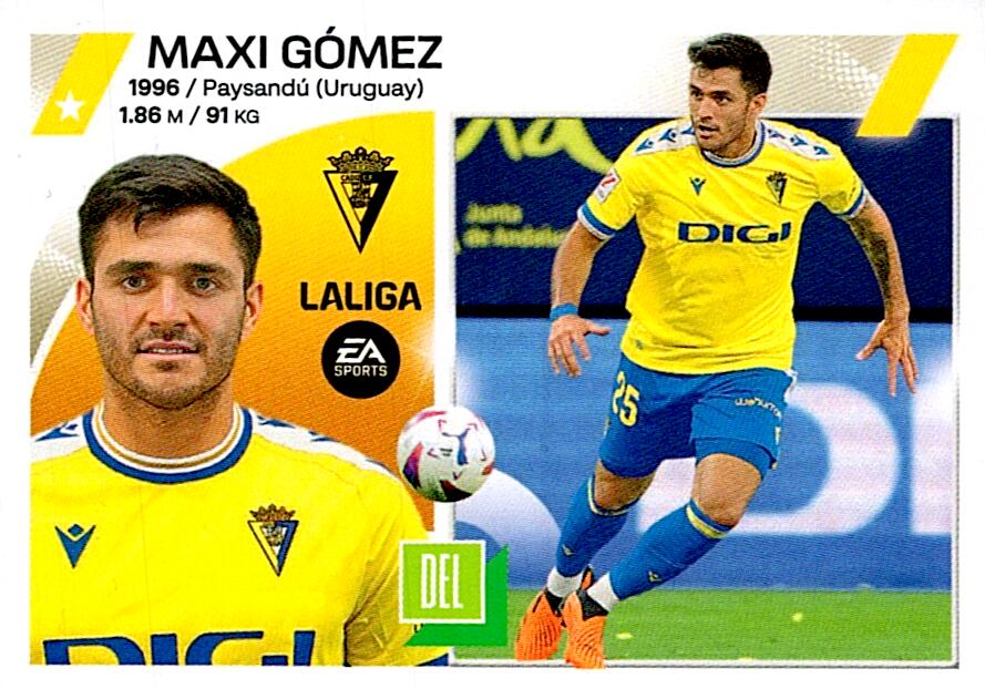 LIGA ESTE 2023/2024 MAXI GOMEZ ULTIMO FICHAJE Nº45 TERCERA EDICION