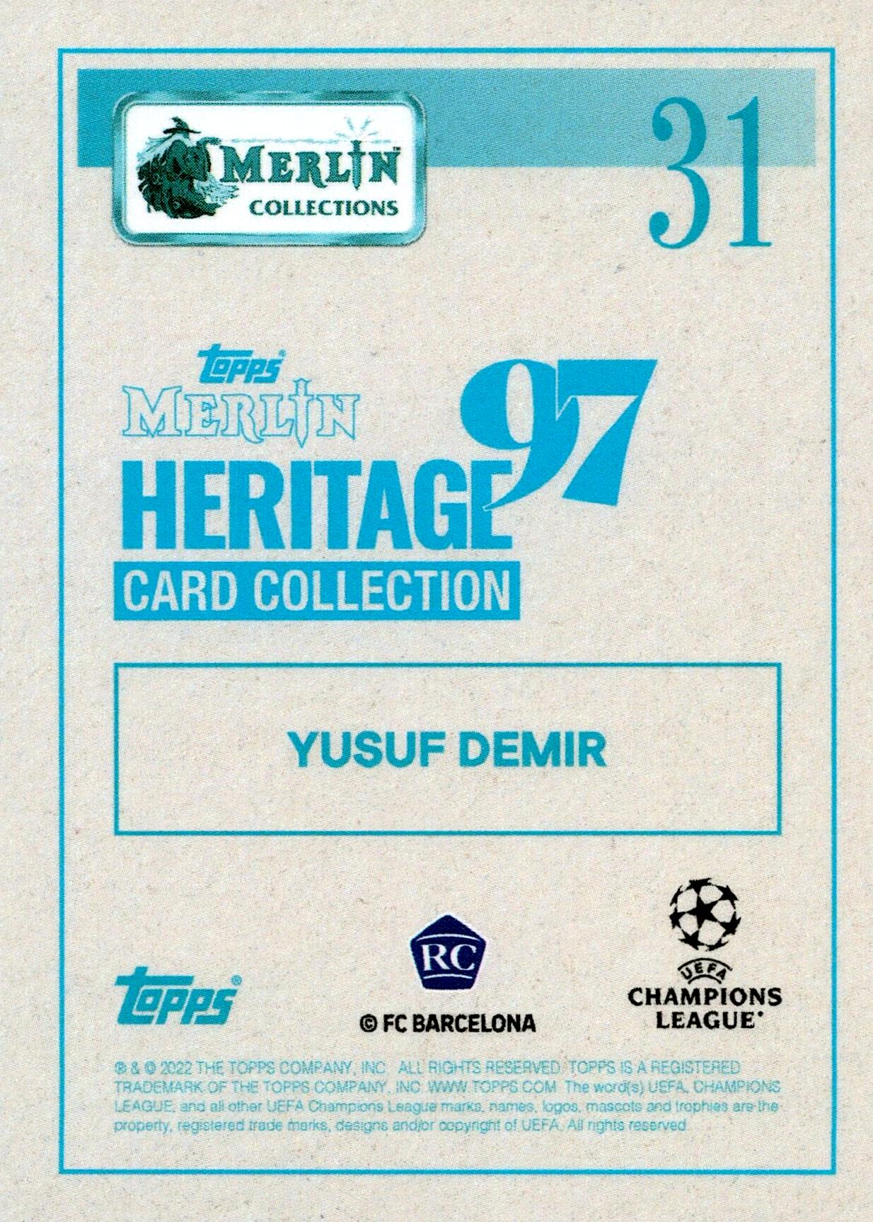 TOPPS MERLIN HERITAGE 97 2021/2022 YUSUF DEMIR Nº31 ROOKIE