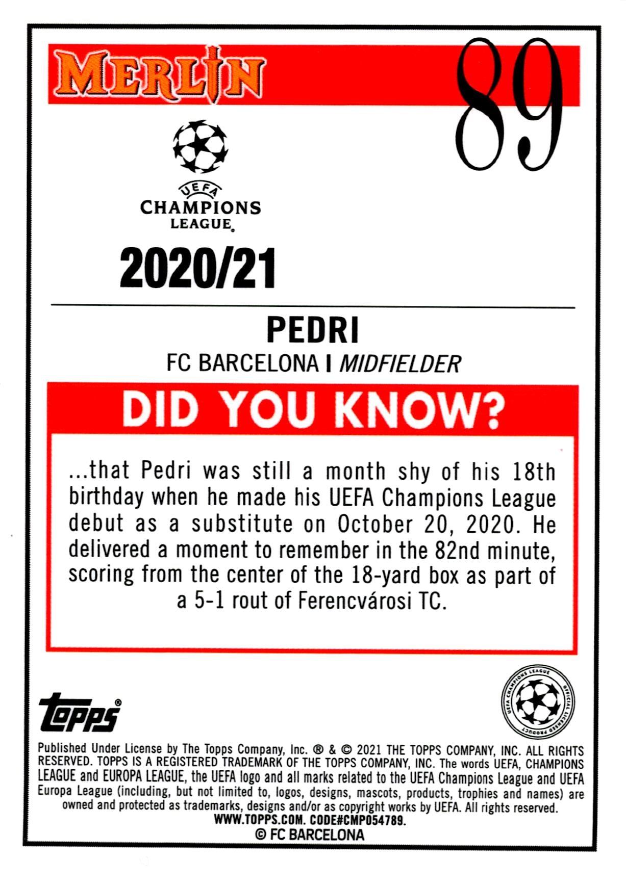 TOPPS MERLIN UCL 2020/2021 PEDRI AQUA PARALLEL Nº89 ROOKIE